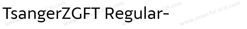TsangerZGFT Regular字体转换